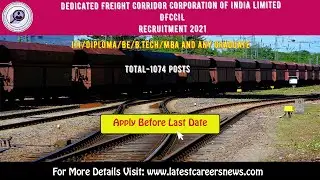 Dedicated Freight Corridor Corporation of India Limited |DFCCIL| Recruitment 2021