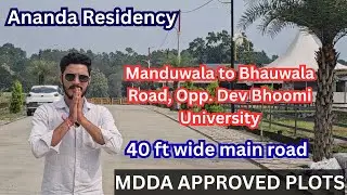 Prime Plots for Sale in Dehradun | Ananda Residency Opp. Dev Bhoomi University | MDDA Approved