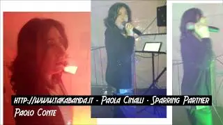 Paola Cinalli   Sparring Partner   Paolo Conte   TAKABANDA   Musica Internazionale