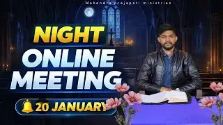 Night online prayer meeting. with Brother Emmanuel