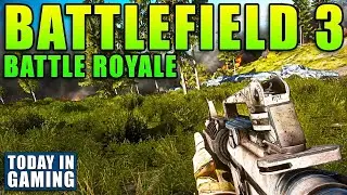 Battlefield 3 Battle Royale Update - Windows 11 Will Get You Banned - Today In Gaming