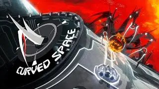 Анонсовый трейлер игры Curved Space!