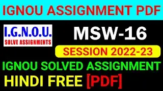 MSW-16 Solved Assignment 2022-23 in Hindi, MSW 16 Solved Assignment 2023, MSW 16 Assignment