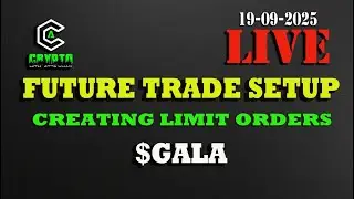 $GALA -- Future Trade Setup -- Limit Order -- 19-09-2025
