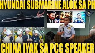 HD HYUNDAI NAG-ALOK NG SUBMARINE SA PILIPINAS | CHINA HINDI KINAYA SI PCG JAY TARRIELA