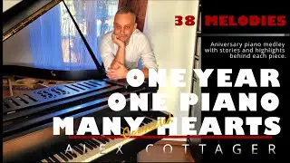 Anniversary Piano Compilattion - 38 Pieces - Piano Covers by Alex Cottager