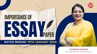 Importance of Essay Paper | Essay Program By Shubhra Ranjan #upsc #cse2024