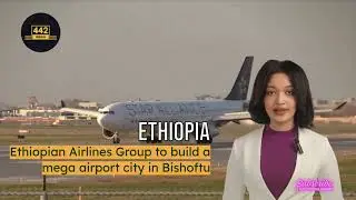 442 Media Ethiopian Airlines Group to build a mega airport in Bishoftu