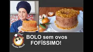 Bolo de Tangerina ou Mexerica sem Glúten, sem Lactose, sem Ovos / Vegan Gluten Free Cake Recipe