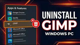 How to Completely Uninstall GIMP on Windows PC
