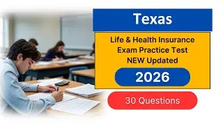 Texas Life & Health Insurance Exam 2026: Practice Test 30 Questions Answers