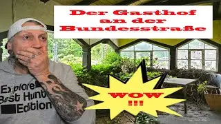 Lost Place- Der Gasthof an der Bundesstra&szlig;e...