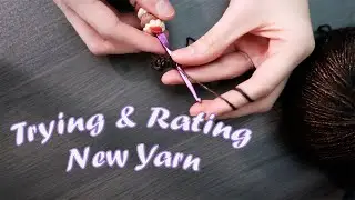 Trying & Rating New (to me) Yarn