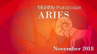 Aries Horoscope | November Monthly Horoscopes 2018