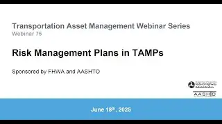 TAM Webinar 75: Risk Management Plans in TAMPs
