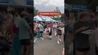 2025 Upcoming Festivals: Charlotte, NC