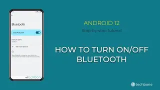 How to Turn On/Off Bluetooth [Android 12]