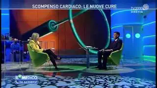 Il mio medico - Scompenso cardiaco: le nuove cure