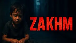 Zakhm&ndash;The Cry of Innocence | Heart-Touching Song on Child Abuse | Powerful Emotional Hindi Track2025
