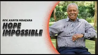 Hope Impossible - Rev. Karita Mbagara | CITAM Church Online