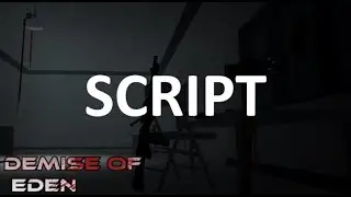 Demise of Eden script (pastebin 2024)
