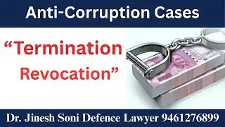 Revocation of Termination in Anti-Corruption Cases | Reinstatement After Acquittal |