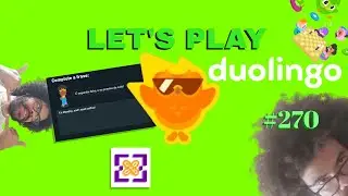 Let's Play Duolingo #270 - Black Skin Community School