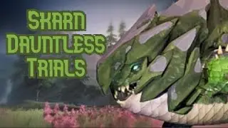 Skarn Dauntless Trials (FOR REAL)#