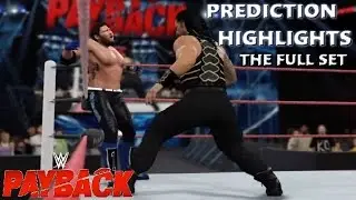 WWE 2K16 Payback 2016 | Prediction Highlights (Full Set)