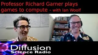 Professor Richard Garner plays games to compute with Ian Woolf