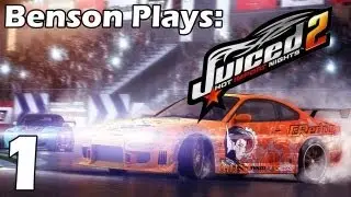 Benson Plays: Juiced 2 HIN - Part 1