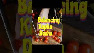Balancing Kapha dosha #kapha #doshas #satvicmovement #satvik #healthylifestyle @SatvicMovement