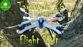 ✔ Tarantula X6 - Flight Test и вывод по модели! Banggood.com