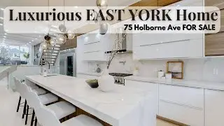 Inside An INSANE Luxury Home in EAST YORK! | 75 Holborne Ave FOR SALE