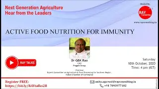 RAY Talks-Active Food Nutrition for Immunity with Dr GBK Rao of Pragathi Resorts & Group