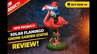 Review - ArtTerpnica Solar Flamingo Gnome Garden Decor Statue, Outdoor Funny Solar Light