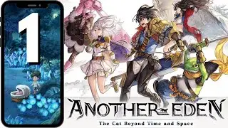 Another Eden Playthrough - Part 1 / No Commentary