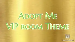 Adopt Me VIP Room Theme Song (Roblox)
