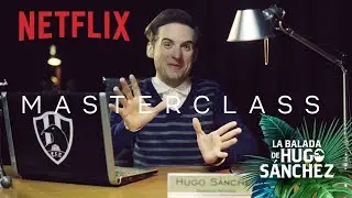 Masterclass de asistencia personal por Hugo S&aacute;nchez | Club de Cuervos | Netflix