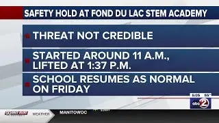 Fond du Lac STEM Academy put into safety hold for 3 hours following threat