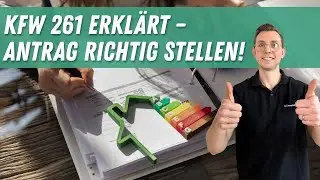 KfW 261  Wie funktioniert der Antrag zum Effizienzhaus? (BzA)