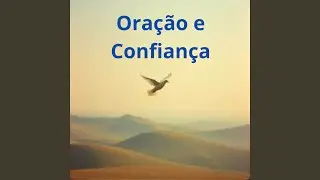 Oração e Confiança