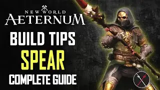 New World Aeternum Spear Build Guide - How to Play Spear in PvE & PvP 2024