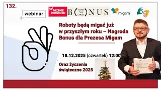 Roboty będą migać już w przyszłym roku – Nagroda Bonus dla Prezesa Migam + Życzenia Świąteczne