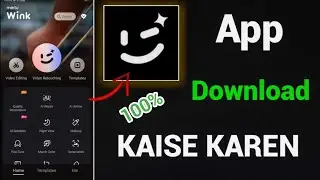 Wink App Download Kaise Kare With Crazy Features 100% Real 😍🔥? Wink App Download Problem Solve