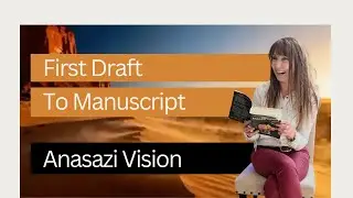 First Draft to Manuscript - A Little Inspiration