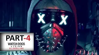 WATCH DOGS LEGION BLOODLINE Walkthrough Part-4