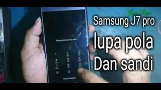 Samsung J7 pro lupa pola dan sandi || hard reset