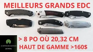 MES MEILLEURS GRANDS EDC (HAUT DE GAMME)