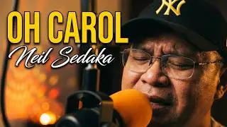 Neil Sedaka - OH CAROL